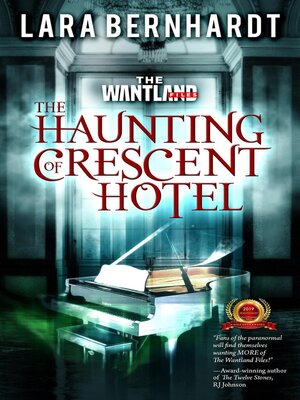 cover image of The Haunting of Crescent Hotel